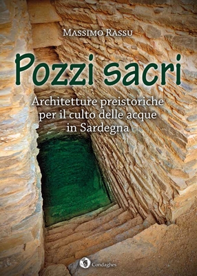 POZZI SACRI - Edizioni Condaghes