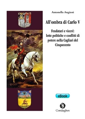 ALL´OMBRA DI CARLO V - Edizioni Condaghes