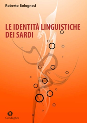 LE IDENTITÀ LINGUISTICHE DEI SARDI - Edizioni Condaghes