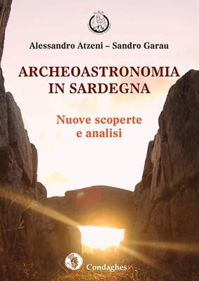 ARCHEOASTRONOMIA IN SARDEGNA - Edizioni Condaghes