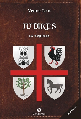 JUDIKES - LA TRILOGIA - Edizioni Condaghes